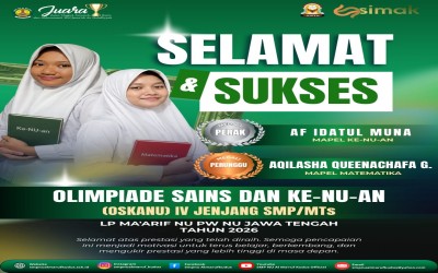 Selamat dan Sukses Dalam Meraih Juara Olimpiade Sains dan Ke-NU-an